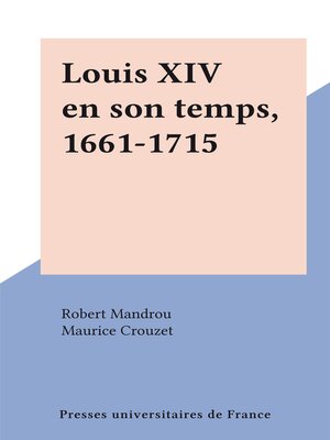 cover image of Louis XIV en son temps, 1661-1715